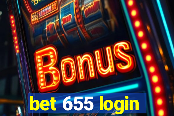 bet 655 login